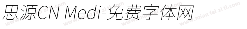 思源CN Medi字体转换